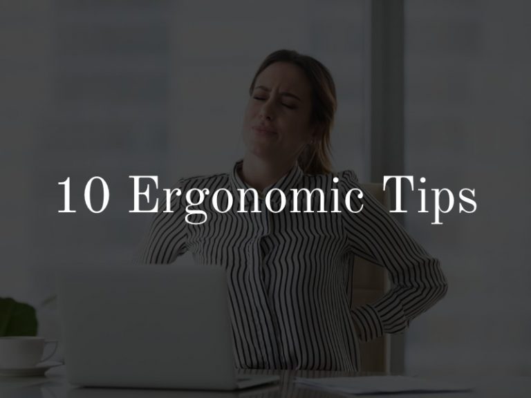 ergonomic tips