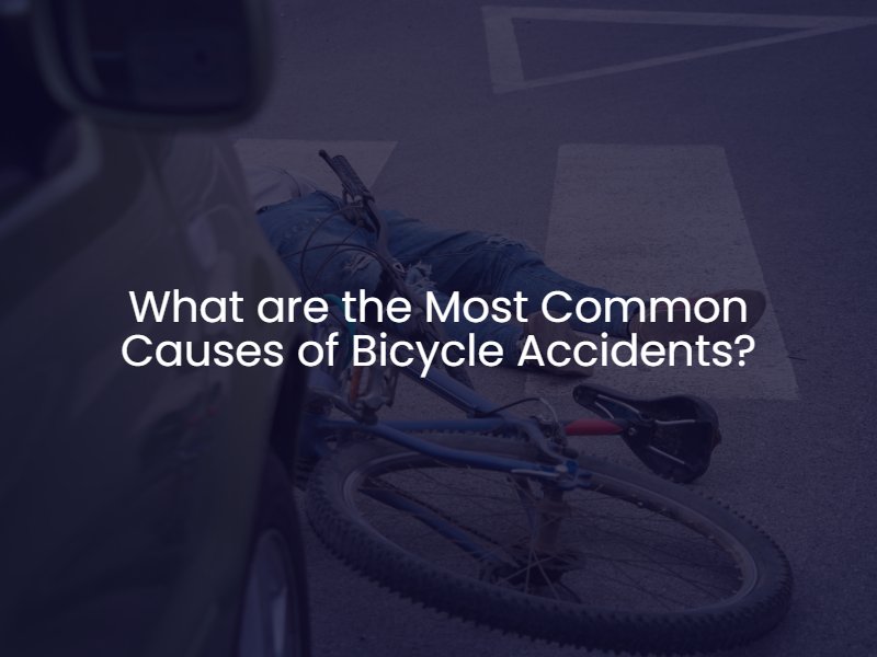 What are the Most Common Causes of Bicycle Accidents?
