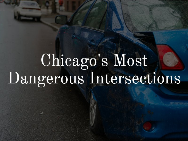 Chicago's Most Dangerous Intersections