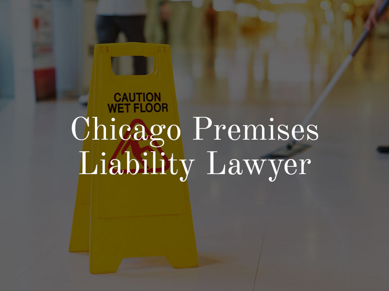 premises liability attorney in chicago